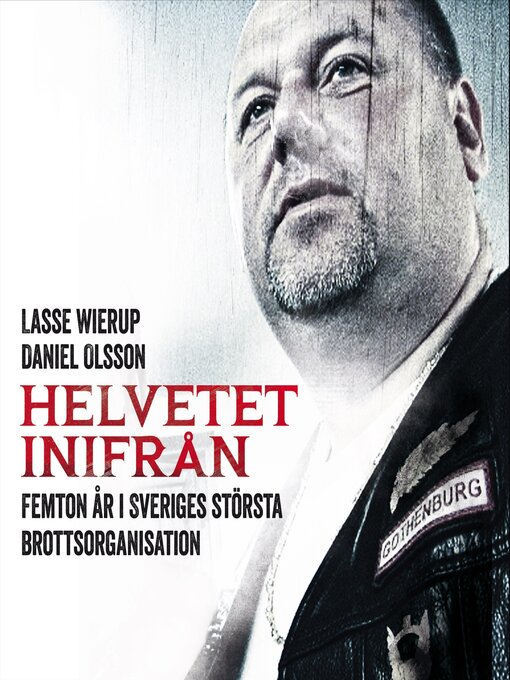 Title details for Helvetet inifrån by Daniel Olsson - Wait list